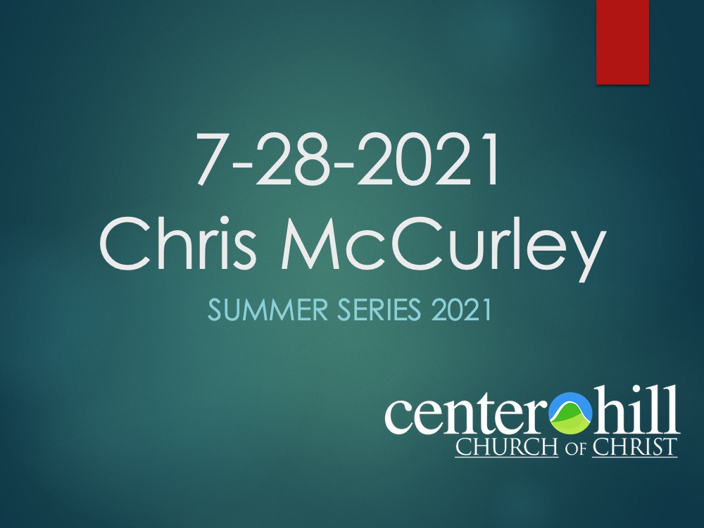 7-28-2021 Chris McCurley